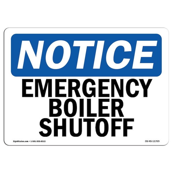 Safety Sign, OSHA Notice, 3.5" Height, Emergency Boiler Shutoff Sign, Landscape, 10PK